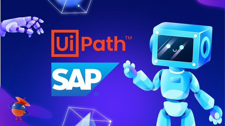 UiPath RPA – SAP Robotik Süreç Otomasyonu